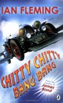 Chitty Chitty Bang Bang : The Magical Car - Ian Fleming, John Burningham