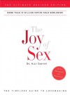 The Joy of Sex: The Ultimate Revised Edition - Alex Comfort