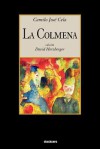 La Colmena - Camilo José Cela, David K. Herzberger