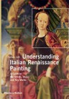 Understanding Italian Renaissance Painting - Stefano Zuffi