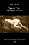 Fanny Hill. Wspomnienia kurtyzany - John Cleland