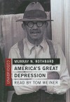 America's Great Depression (Audio) - Murray N. Rothbard, Brian Emerson