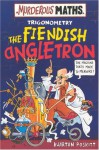 The Fiendish Angletron - Kjartan Poskitt