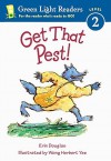 Get That Pest - Erin Douglas