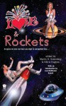 Love and Rockets - Martin H. Greenberg, Kerrie Hughes