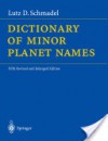 Dictionary of Minor Planet Names - Lutz D. Schmadel