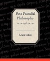 Post Prandial Philosophy - Grant Allen