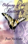 Odyssey of the Butterfly - Fran Heckrotte