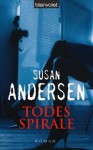 Todesspirale - Susan Andersen, Ingrid Klein