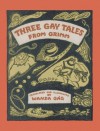 Three Gay Tales from Grimm (Wicazo SA Review) - Wanda Gág