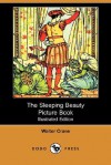 The Sleeping Beauty Picture Book - Walter Crane