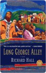 Long George Alley - Richard Hall