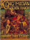 King Midas and the Golden Touch - M. Charlotte Craft, K.Y. Craft