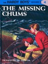 The Missing Chums (Hardy Boys, #4) - Franklin W. Dixon