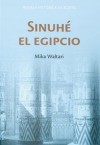 Sinuhé el egipcio - Mika Waltari