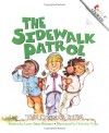 The Sidewalk Patrol - Larry Dane Brimner