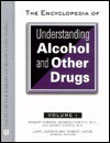 The Encyclopedia Of Understanding Alcohol And Other Drugs - Robert O'Brien, Sidney Cohen, Morris E. Chafetz