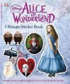 Ultimate Sticker Book Alice in Wonderland - Jo Casey, Anne Sharples, Julie Thompson