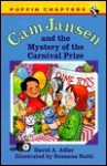 The Mystery of the Carnival Prize (Cam Jansen Adventures Series #9) - David A. Adler, Susanna Natti