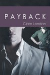 Payback (True Colors, #3) - Clare London