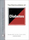 The Encyclopedia Of Diabetes - William A. Petit Jr., Christine A. Adamec