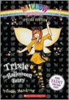 Trixie The Halloween Fairy (Rainbow Magic) - Daisy Meadows