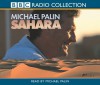 Sahara (Radio Collection) - Michael Palin