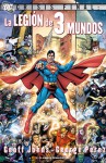 Crisis Final: La Legión de Tres Mundos - Geoff Johns, George Pérez, Diego de los Santos Domingo