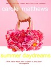 Summer Daydreams - Carole Matthews