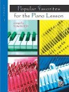 Popular Favorites for the Piano Lesson, Level 1 - Tom Roed