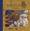 Sabines Album. Neue Briefe und Postkarten von Griffin und Sabine - Nick Bantock