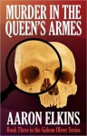 Murder in the Queen's Armes (Book Three in the Gideon Oliver Series) - Aaron Elkins