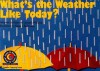 What's the Weather Like Today? Learn to Read, Science (Learn to Read Science Series; Earth Science) - Rozanne Lanczak Williams