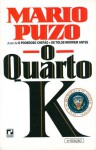 O Quarto K - Mario Puzo, A.B. Pinheiro de Lemos