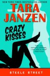 Crazy Kisses - Tara Janzen