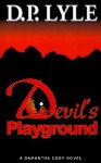 Devil's Playground - Douglas P. Lyle