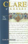 Clare of Assisi: The Lady - Regis J. Armstrong