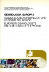 Gemmologia Europa I - I gemmologi europei raccontano le gemme - Various