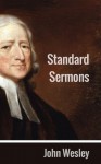 Standard Sermons - John Wesley