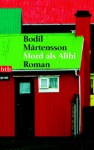 Mord Als Alibi Roman - Bodil Mårtensson