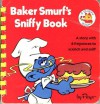 Baker Smurf's Sniffy Book - Peyo