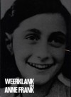 Weerklank van Anne Frank - Otto Frank