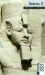 Ramses II.: Mit Selbstzeugnissen und Bilddokumenten - Hermann A. Schlögl