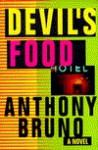 Devil's Food - Anthony Bruno