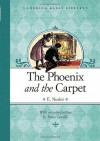 The Phoenix and the Carpet (Looking Glass Library) - E. Nesbit, H.R. Millar, Bruce Coville