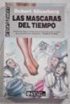 Las Mascaras del Tiempo - Robert Silverberg