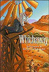 Whichaway - Kathryn Swarthout, Glendon Swarthout