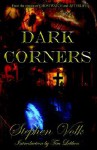 Dark Corners - Stephen Volk