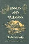 Linnets and Valerians - Elizabeth Goudge, Ian Ribbons, Sarah L. Rueter