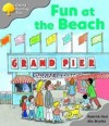 Fun At The Beach (Oxford Reading Tree: Stage 1: First Words) - Roderick Hunt, Alex Brychta